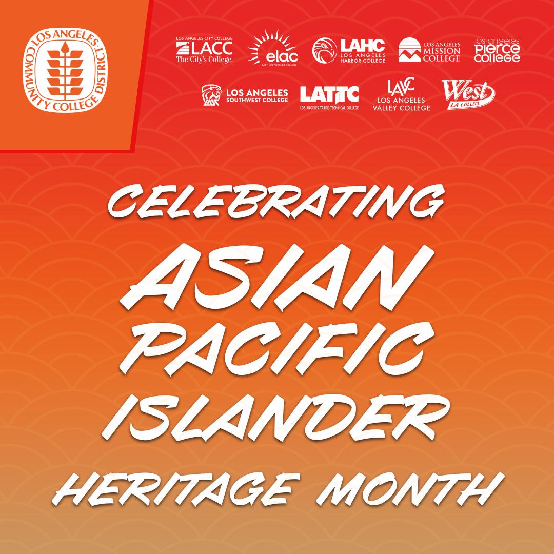Celebrating Asian Pacific Islander Heritage Month