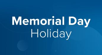 Memorial Day Holiday