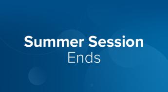 Summer Session Ends