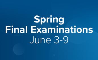 Spring Final Examinations - June 3-9
