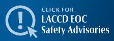 LACCD EOC Safety Advisories Banner