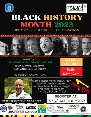 On February 9, 2023, LASC hosted the Los Angeles Community College District and African American Outreach Initiative celebration of Black History Month 2023