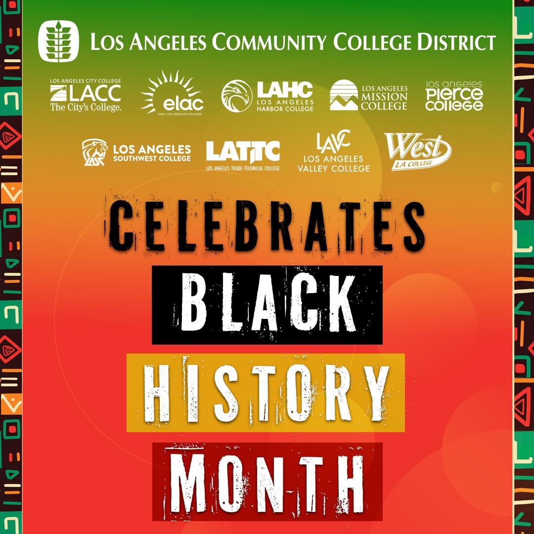 LACCD Celebrates Black History Month