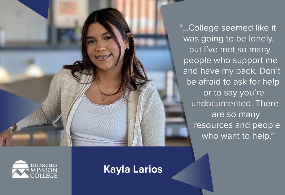 Kayla Larios - LAMC Student Spotlight of the Week