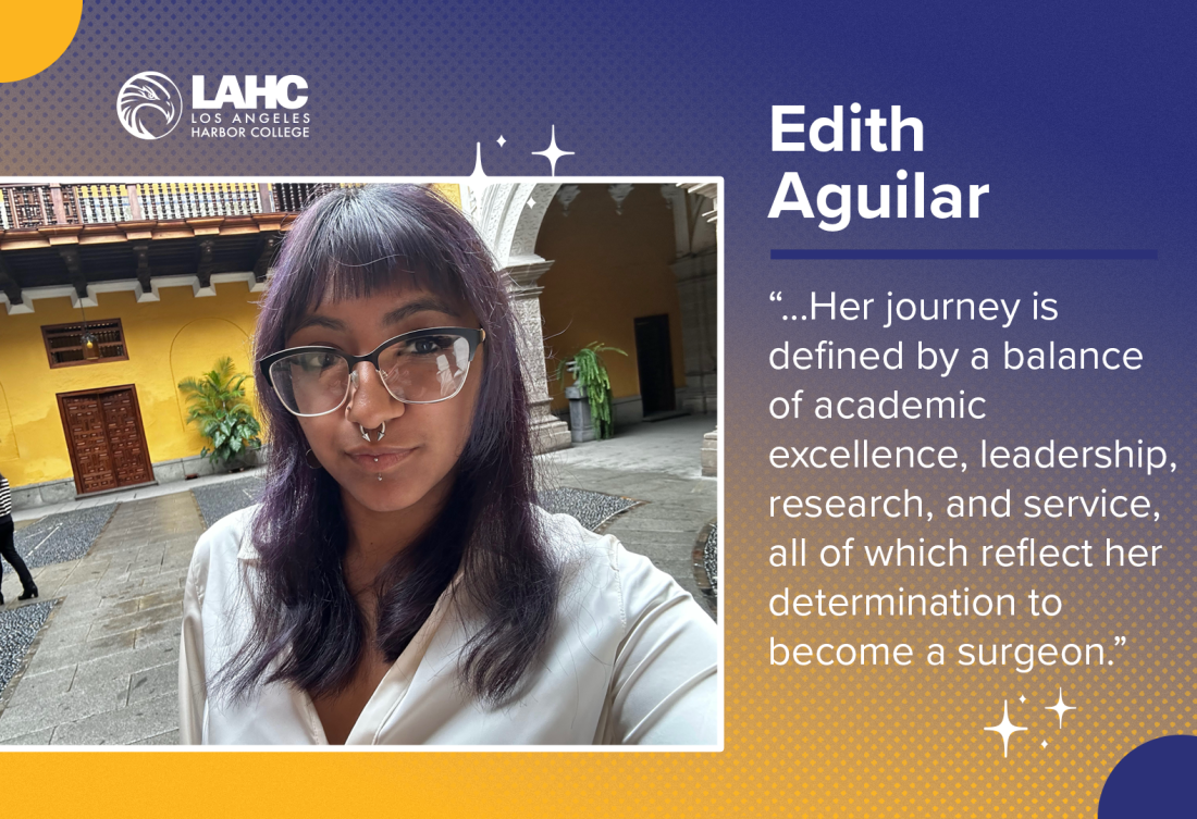 Edith Aguilar – Los Angeles Harbor College Student Spotlight of the Week 