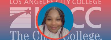 Faith Johnson - Los Angeles City College Student Spotlight of the Week