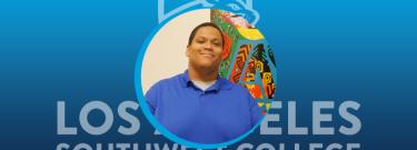 Joseph Emmanuel - Los Angeles Southwest College Student Spotlight of the Week