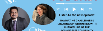 Graphic of Season 10, Episode 6: Navigating Challenges & Creating Opportunities at Los Angeles Community College District